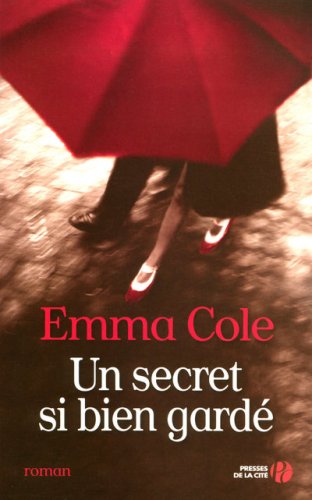 couverture de : Un Secret si bien gard&eacute;