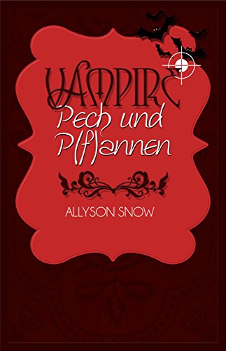 Download Vampire, Pech und P(f)annen Download Vampire, Pech und P(f)annen