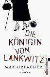 Image de Die Königin von Lankwitz: Roman