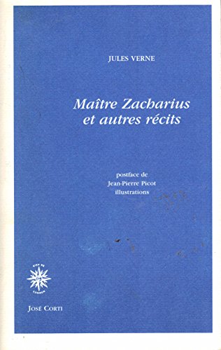 couverture de : Ma&icirc;tre Zacharius et autres r&eacute;cits