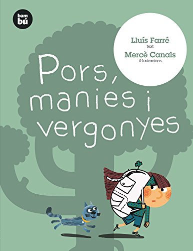 Pors, manies i vergonyes (Primers Lectors)