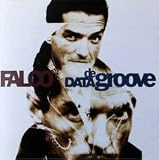 Data de groove (1990) - Falco