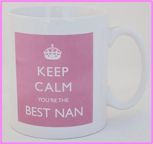 Keep Calm You're the Best Nan Mug Pink Mug Perfect Gift Free UK Delivery