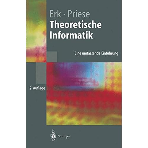 [PDF] Download Theoretische Informatik: Eine umfassende Einführung (Springer-Lehrbuch) Kostenlos