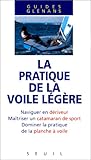 La pratique de la voile légère