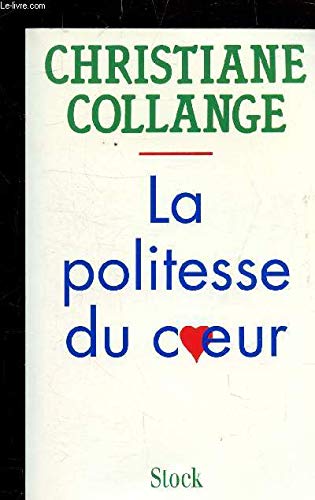 Download La politesse du coeur Download La politesse du coeur