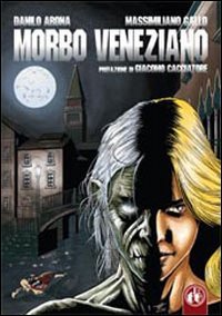 Download Morbo veneziano
