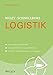 Wiley-Schnellkurs Logistik by 
