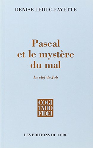 Livres gratuits à télécharger sur mon iPod Pascal et le mystère du mal : La clef de Job PDF 2204054283 by author