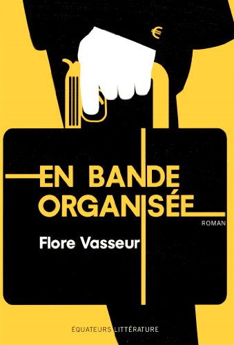 couverture de : En bande organis&eacute;e