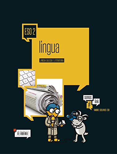 Lingua Gallega e Literatura Dos Volumenes2º ESO (Somoslink)