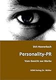 Personality-PR: Vom Gesicht zur Marke by 