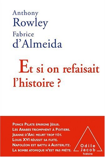 <a href="/node/5763">Et si on refaisait l'histoire ?</a>