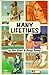 Many Lifetimes (Joan Grant Autobiography) by 