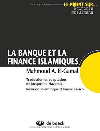 Download La Banque et la finance islamiques Download La Banque et la finance islamiques