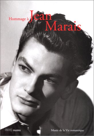 Download Hommage à Jean Marais, héros romantique : [exposition, Paris], Musée de la vie romantique, du 28 mai au 5 septembre 199