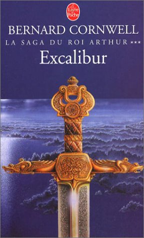 Download La Saga du roi Arthur, tome 3 : Excalibur