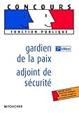 Gardien de la paix-adjoint de sécurité (Ancienne Edition)