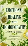 Image de Emotional Healing With Homeopathy: A Self-Help Manual