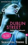 Dublin Street - Gefährliche Sehnsucht (Deutsche Ausgabe) (Edinburgh Love Stories 1) by 