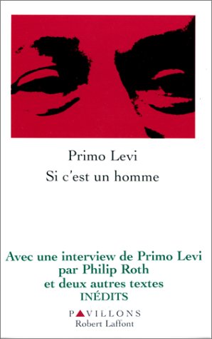 Si c'est un homme : Souvenirs