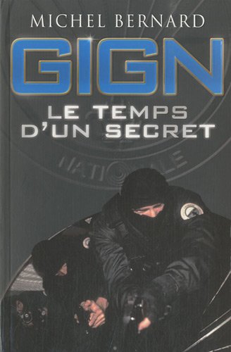 Download Gign, le temps d'un secret Download Gign, le temps d'un secret