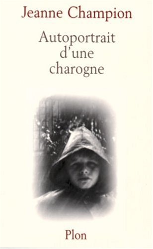Télécharger Lambeaux de mémoire, Tome 2 : Autoportrait d'une charogne gratuit Télécharger Lambeaux de mémoire, Tome 2 : Autoportrait d'une charogne gratuit