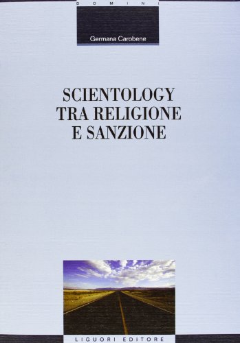 Scientology tra religione e sanzione Scientology tra religione e sanzione