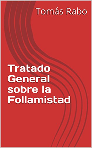 Download Tratado General sobre la Follamistad Download Tratado General sobre la Follamistad