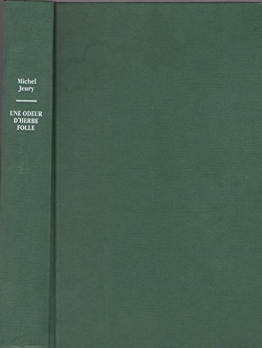 couverture de : Une Odeur d'herbe folle