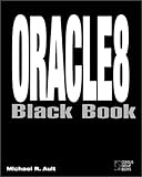 Oracle 8 Black Book, w. CD-ROM by 