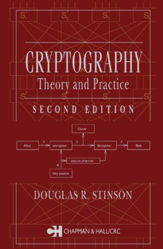 Cryptography: Theory and Practice, Third Edition (Discrete Mathematics and Its Applications)