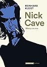 Nick Cave : Mercy on Me par Kleist
