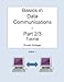 Produktbild Basics in Data Communications - Part 2/3: Tutorial