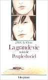 La Grande Vie