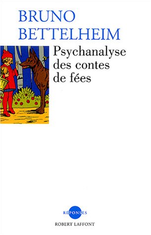 couverture de : Psychanalyse des contes de f&eacute;es