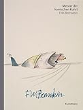 Meister der komischen Kunst: F.W. Bernstein by F. W. Bernstein