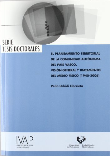 Planeamiento territorial de la cav (Tesis Doctorales)