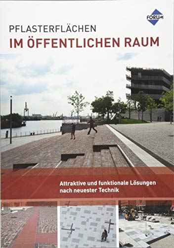 Pflasterflächen im öffentlichen Raum: Attraktive und funktionale Lösungen nach neuester Technik