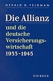 Image de Die Allianz und die deutsche Versicherungswirtschaft 1933-1945