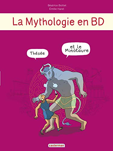 La mythologie en BD : Thésée et le Minotaure La mythologie en BD : Thésée et le Minotaure