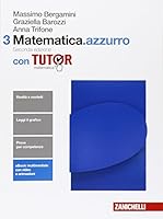 Matematica.azzurro. Con tutor. Con e-book. Con espansione online. Per le Scuole superiori: 3