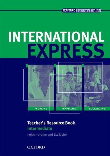 International Express, Interactive Editions Intermediate: Teacher's Resource Book: with photocopiable material: Teacher's Resource Book Intermediate level by Keith Harding (2005-06-16)