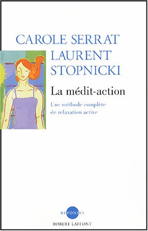 couverture de : La m&eacute;dit-action