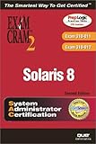 Image de Solaris 8 System Administrator Exam Cram2: Exam Cx-310-011, Exam Cx-310-012