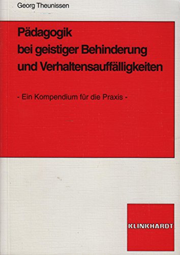 Download Pädagogik bei geistiger Behinderung und Verhaltensauffälligkeiten. (3319 199). Ein Kompendium für die Praxis Download Pädagogik bei geistiger Behinderung und Verhaltensauffälligkeiten. (3319 199). Ein Kompendium für die Praxis