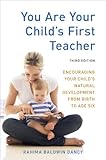 Image de You Are Your Child's First Teacher, Third Edition: Encouraging Your Ch