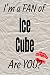 Produktbild I'm a FAN of Ice Cube Are YOU creative writing lined journal: Promoting fandom and creativity through journaling...one day at a time (Actors series, Band 614)