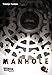 Manhole 1 (1) by 