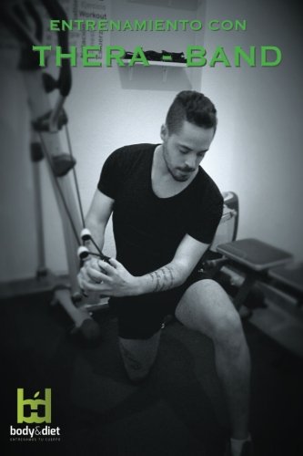 Preisvergleich Produktbild Entrenamiento con Thera - Band: Body & Diet